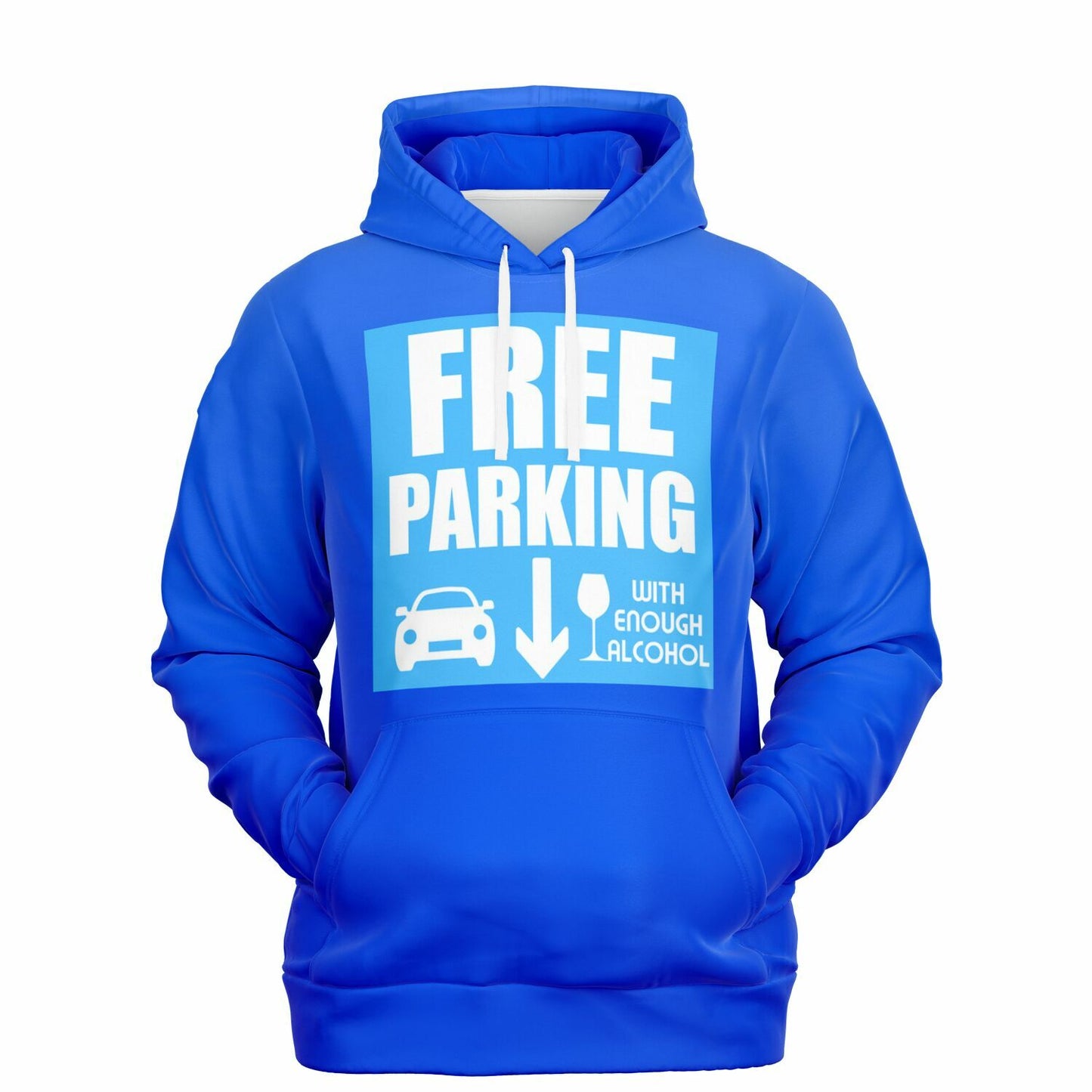 Humorous 'Free Parking Pullover Fashion Hoodie -  Perfect for Party Lovers - AOP